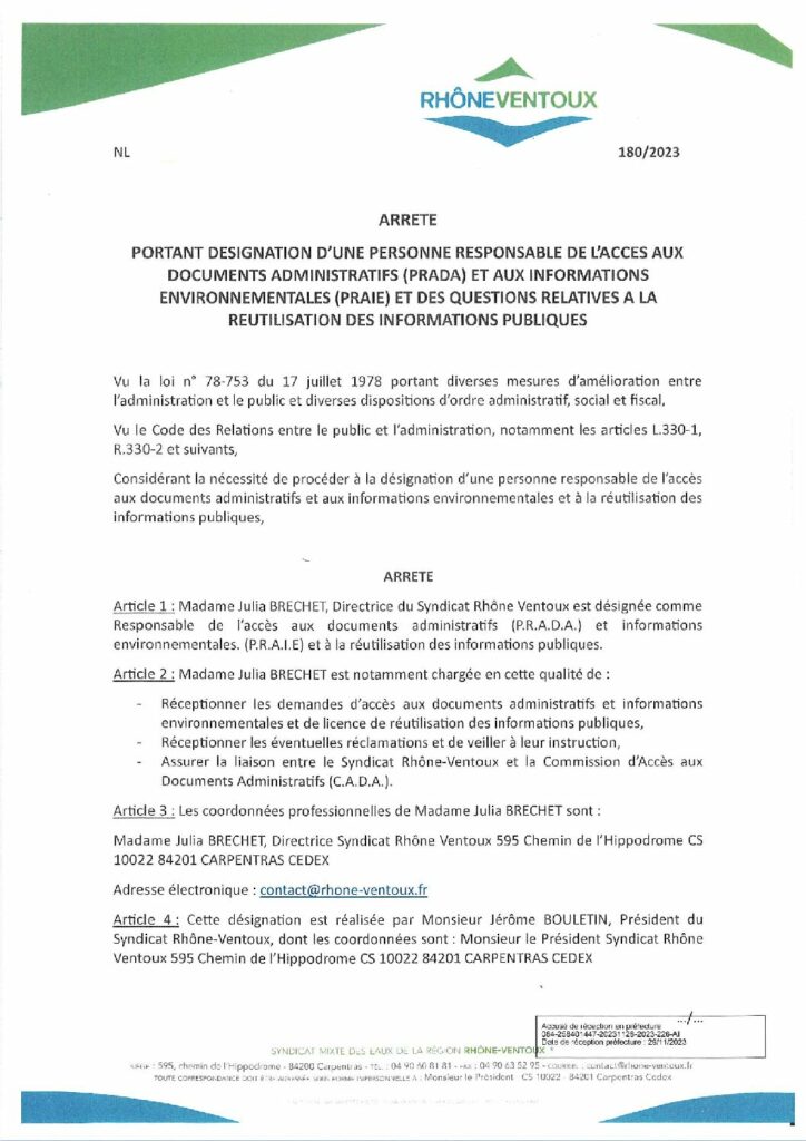 ARRETE PORTANT DESIGNATION D'UNE PERSONNE RESPONSABLE DE L'ACCES AUX DOCUMENTS ADMINISTRATIFS (PRADA) ET AUX INFORMATIONS ENVIRONNEMENTALES (PRAIE) ET DES QUESTIONS RELATIVES A LA REUTILISATION DES INFORMATIONS PUBLIQUES